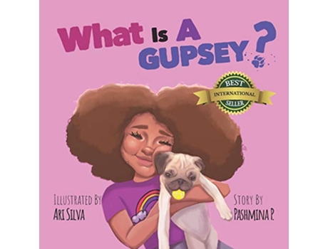 Livro What Is A Gupsey de Pashmina P (Inglês)