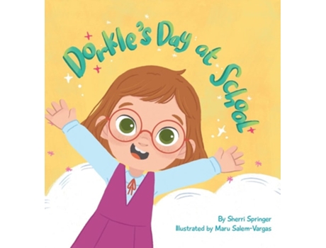 Livro Dorkles Day at School de Sherri Springer (Inglês - Capa Dura)