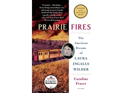 Livro Prairie Fires de Caroline Fraser (Inglês)