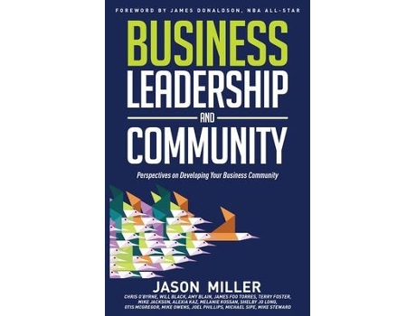 Livro Business Leadership and Community: Perspectives on Developing Your Business Community de Chris O'Byrne (Inglês)