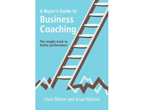 Livro A Buyers Guide To Business Coaching de Clare Moore (Inglês)