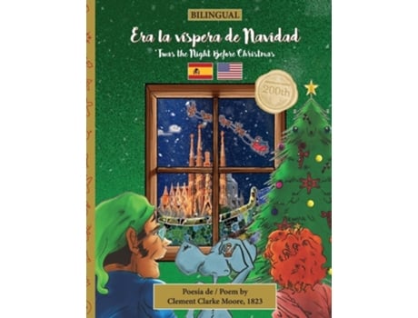Livro BILINGUAL Twas the Night Before Christmas - 200th Anniversary Edition SPANISH Era la víspera de Navidad de Clement Clarke Moore (Espanhol)