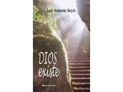 Livro Dios Existe de José Antonio Sayés (Espanhol)