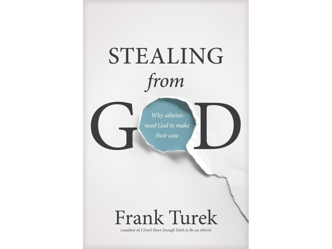 Livro Stealing from God de Frank Turek (Inglês)