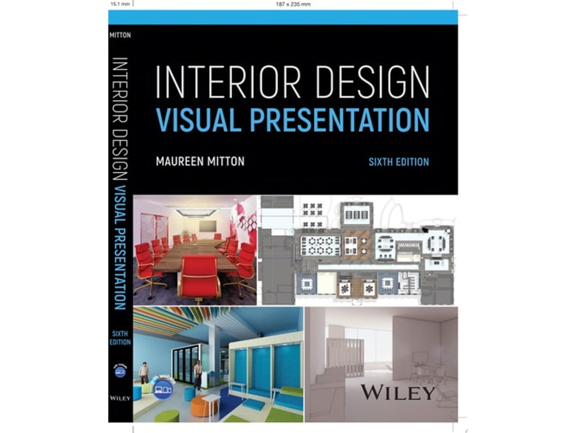 Livro Interior Design Visual Presentation De Maureen Mitton (inglês)