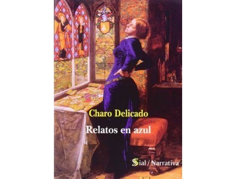 Livro Relatos en azul de Charo Delicado (Espanhol)