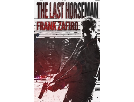 Livro The Last Horseman de Frank Zafiro (Inglês)