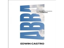 Livro Abba El Padre que nunca has conocido de Edwin Castro (Espanhol)