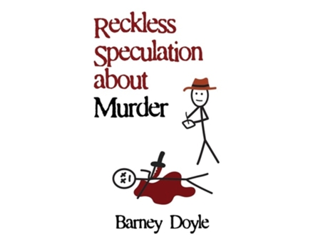 Livro Reckless Speculation About Murder De Barney Doyle (inglês)