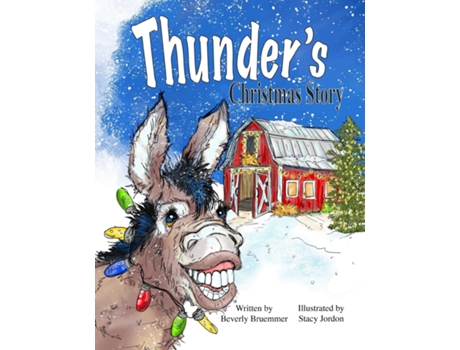 Livro Thunders Christmas Story de Beverly Bruemmer (Inglês)
