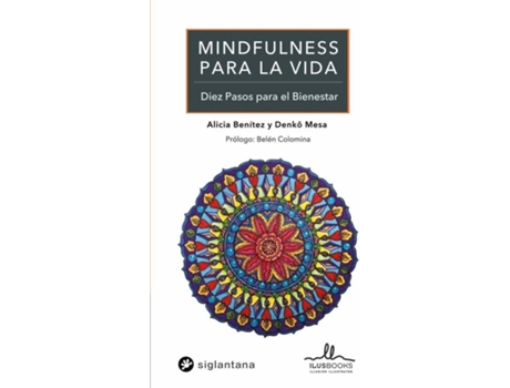 Livro Mindfulness Para La Vida:Diez Pasos Para El Bienestar de Alicia Benitez (Espanhol)