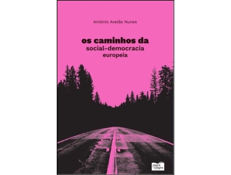 Os Caminhos da Social-Democracia Europeia