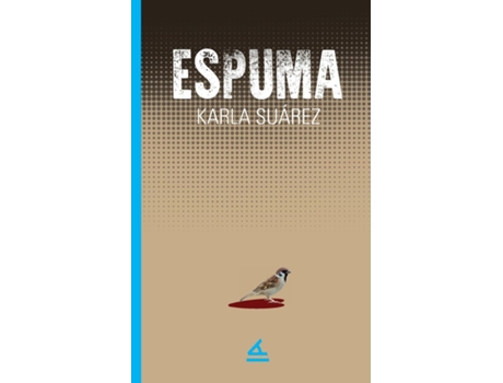 Livro Espuma de Karla Suárez (Inglês)
