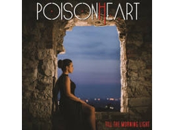 CD Poisonheart - Till The Morning Light