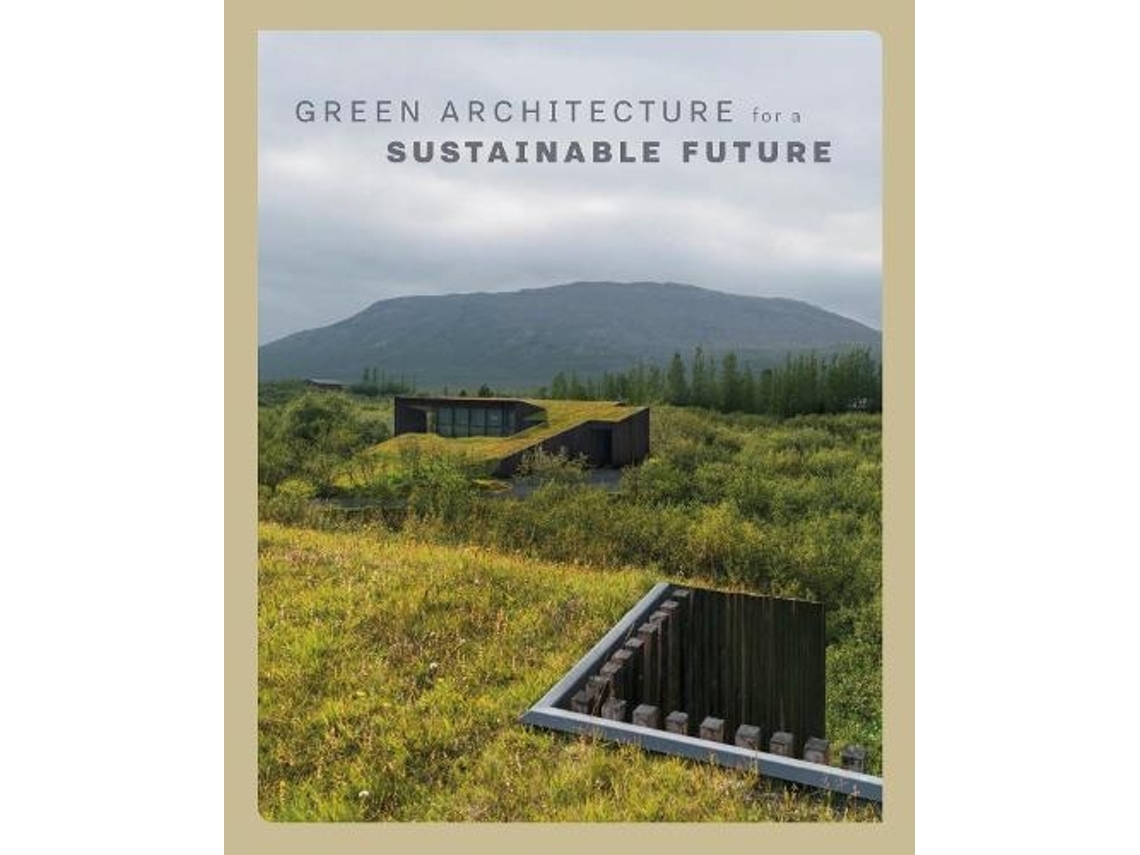 Livro Green Architecture for a Sustainable Future de Edited By Cayetano Cardel S (Inglês)