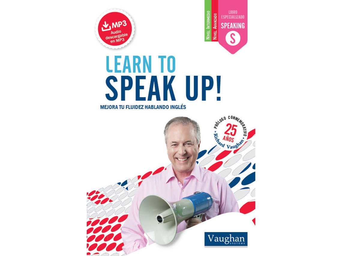 Livro Learn To Speak Up! de Richard Vaughan (Inglês)