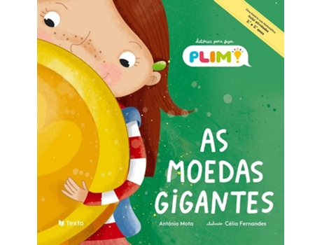 Livro Histórias Plim! Moedas Gigantes de Antonio Mota