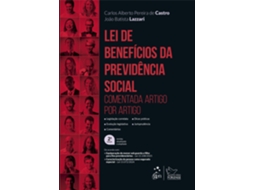 Livro Lei De Benefícios Da Previdência Social - 2a Edição 2025 De Carlos Alberto Pereira (português Do Brasil)