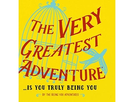 Livro Very Greatest Adventure....Is You Truly Being You de Dain Heer e Katarina Wallentin (Inglês - Capa Dura)