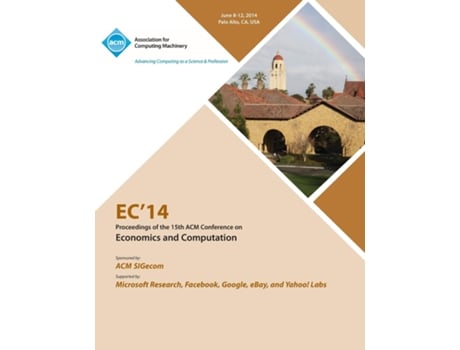 Livro Ec 14 Acm Conference On Economics And Computation De Ec 14 Committee Conference (inglês)