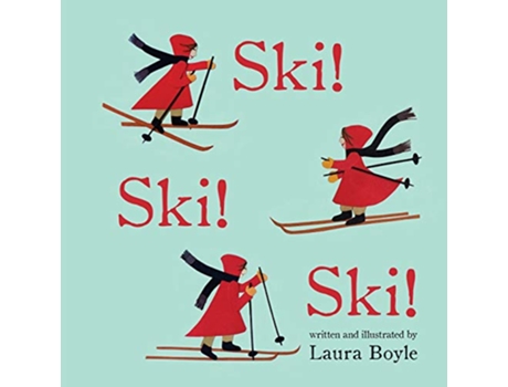 Livro Ski Ski Ski de Laura Boyle (Inglês)