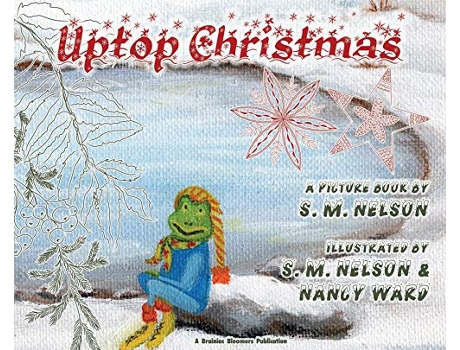 Livro Uptop Christmas de S M Nelson (Inglês)