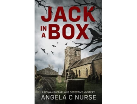 Livro Jack In A Box The Rowan McFarlane Detective Mysteries de Angela C Nurse (Inglês)