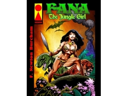 Livro Fana The Jungle Girl De F Newton Burcham (inglês)
