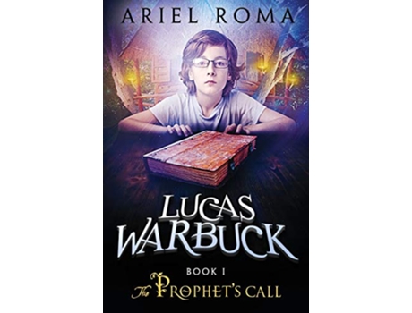 Livro LUCAS WARBUCK The Prophets Call de Ariel Roma (Inglês)