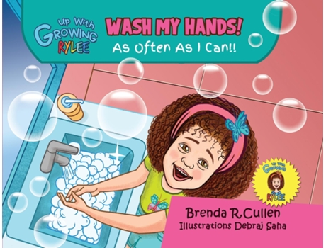Livro Wash My Hands! De Cullen, Brenda Et Al. (inglês)