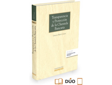 Livro Transparencia Y Protección De La Clientela Bancaria de Ubaldo Nieto Carol (Espanhol)