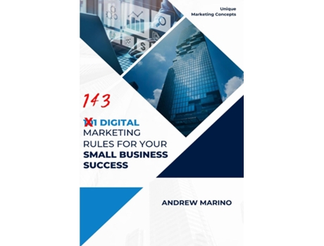 Livro 101 DIGITAL MARKETING RULES FOR YOUR SMALL BUSINESS SUCCESS de Andrew Marino (Inglês)