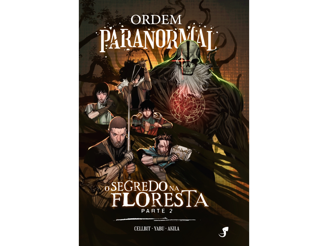 Livro Ordem Paranormal Vol. 3 - O Segredo Na Floresta, Parte 2 De Rafael Cellbit Lange (português)