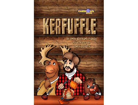 Livro Kerfuffle Kanata de Cindy Bertrand-Flores (Inglês)