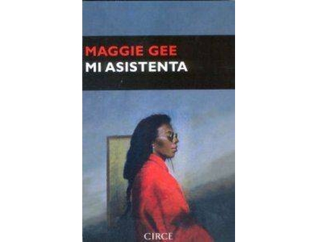 Livro MI ASISTENTA de Maggie Gee