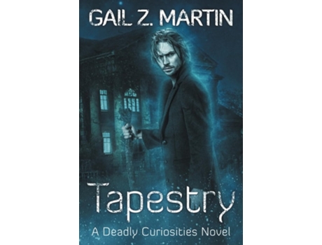 Livro Tapestry de Gail Z Martin (Inglês)