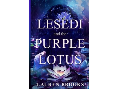 Livro Lesedi and the Purple Lotus de Bryan Kenton (Inglês)