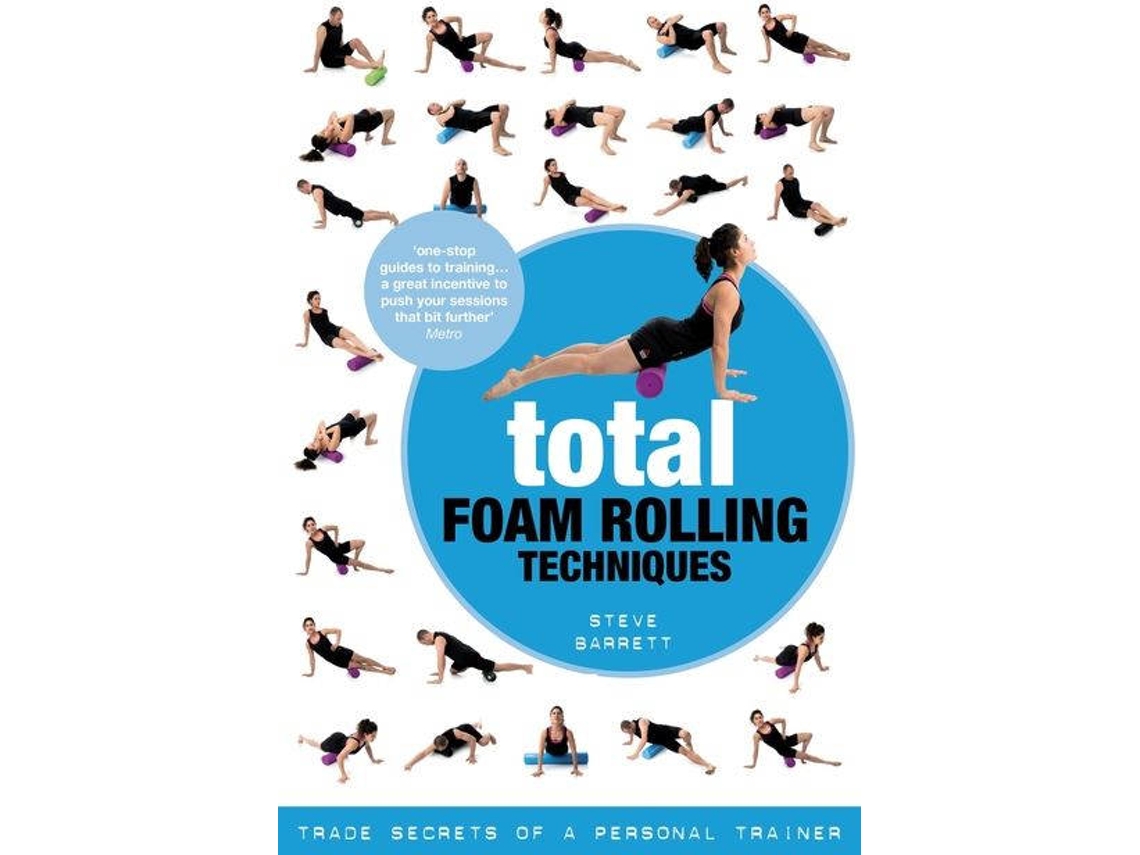 Livro Total Foam Rolling Techniques de Steve Barrett (Inglês)