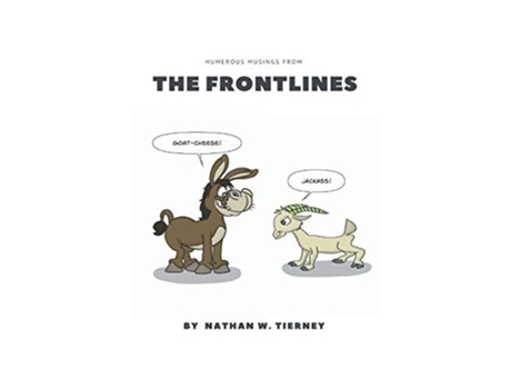 Livro The Frontlines De Nathan W Tierney (inglês)