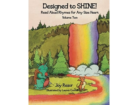 Livro Designed To Shine! Read Aloud Rhymes For Any Size Heart - Volume Two De Joy B Resor (inglês)