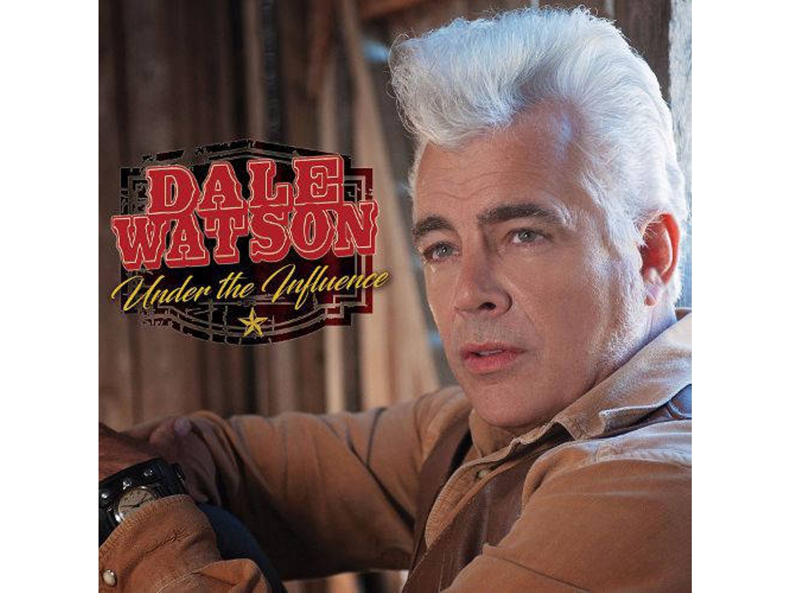 CD Dale Watson - Under The Influence