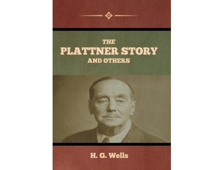 Livro The Plattner Story And Others De Wells, H Et Al. (inglês)