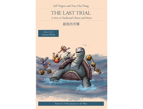 Livro The Last Trial A Story in Traditional Chinese and Pinyin de Jeff Pepper (Inglês)