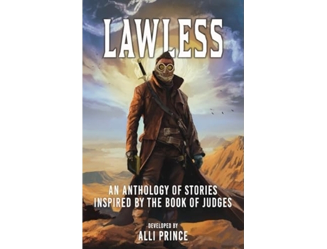Livro Lawless de Alli Prince e Brad Pauquette (Inglês)
