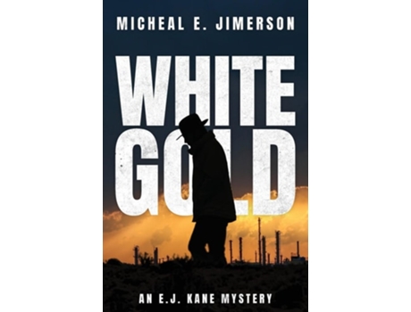 Livro White Gold De Micheal E Jimerson (inglês)
