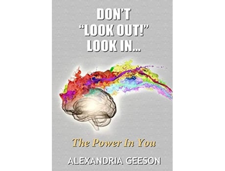 Livro Dont Look Out Look In de Alexandria Geeson (Inglês)