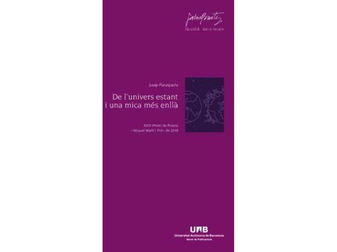 Livro De lunivers estant i una mica més enllà de Planaspachs e Josep
