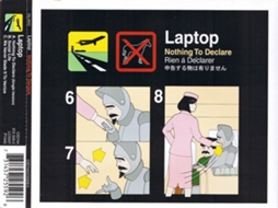 CD Laptop - Nothing To Declare