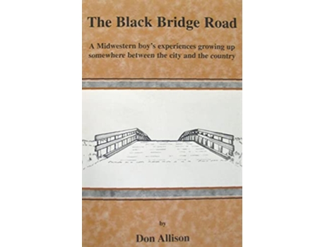 Livro The Black Bridge Road de Don Allison (Inglês)