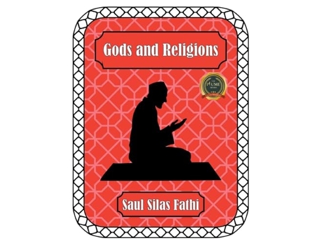 Livro Gods and Religions de Saul Silas Fathi (Inglês)